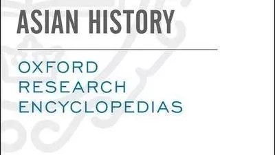 oxford research encyclopedia of asian history