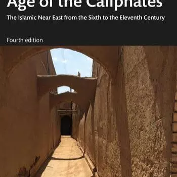 kennedy the prophet and the age of the caliphates